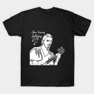 John Francis Anthony "Jaco" T-Shirt